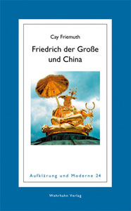 Friedrich der Große und China