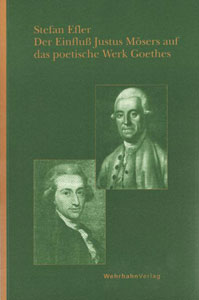 Der Einfluß Justus Mösers auf das poetische Werk Goethes