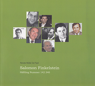 Salomon Finkelstein. Häftling Nummer 142 340.
